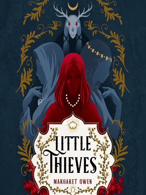 Title details for Little Thieves by Margaret Owen - Wait list